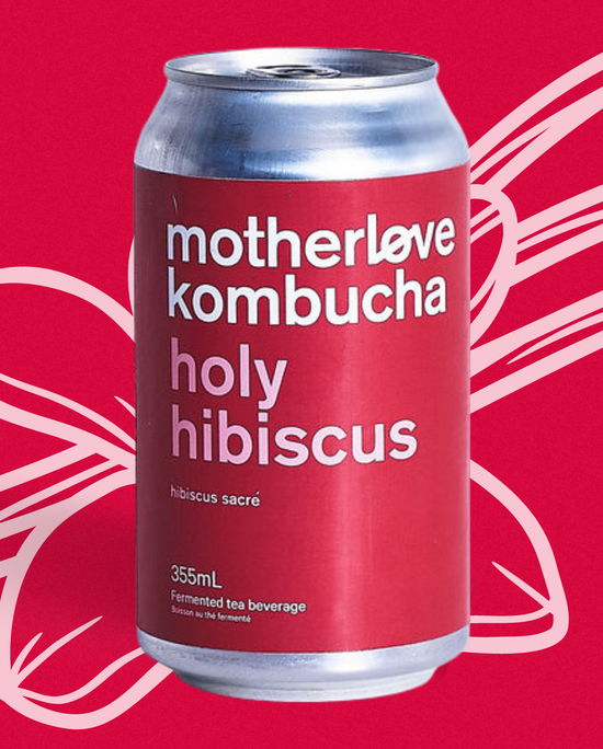 Motherlove ferments holy hibiscus kombucha can